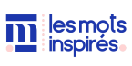 Les Mots Inspirés